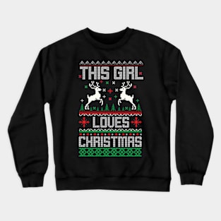 This Girl Loves Christmas Sweater Crewneck Sweatshirt